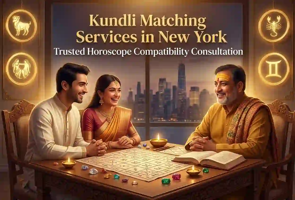 Kundli Matching Services in New York – Trusted Horoscope Compatibility Consultation